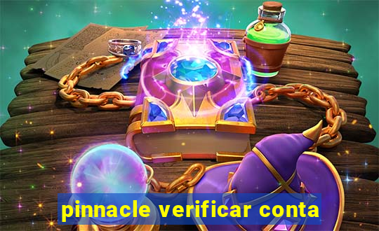 pinnacle verificar conta